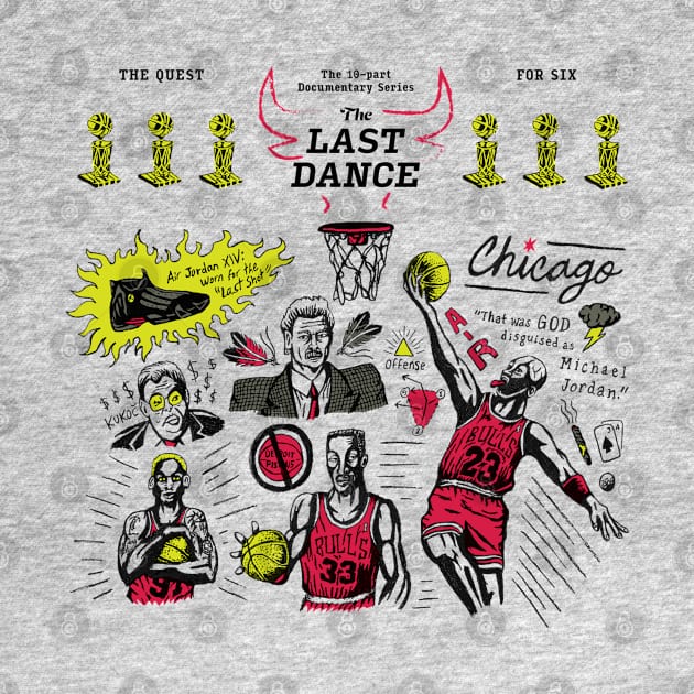 The Last Dance Chicago Bulls by BurchCreativeDesign